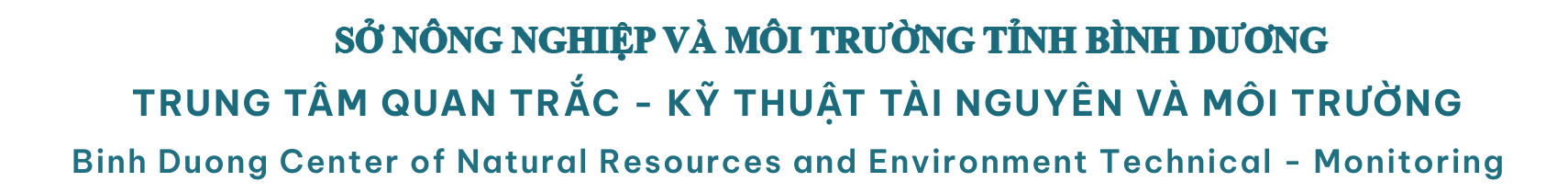 TRUNG TÂM QUAN TRẮC - KỸ THUẬT TÀI NGUYÊN MÔI TRƯỜNG TỈNH BÌNH DƯƠNG